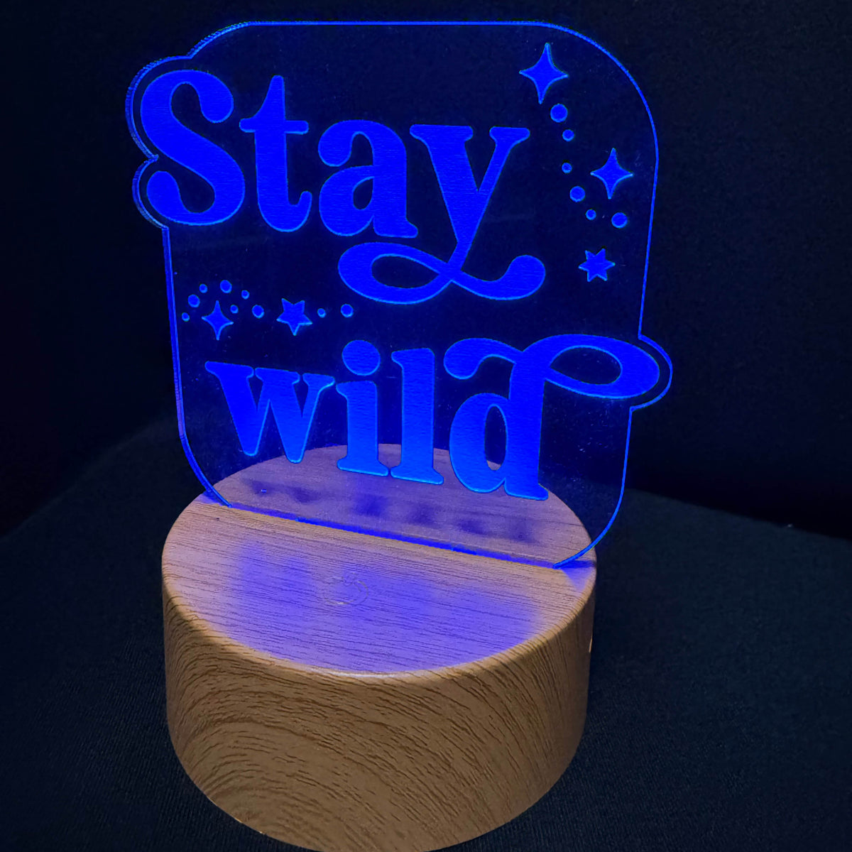 Stay Wild Nightlight
